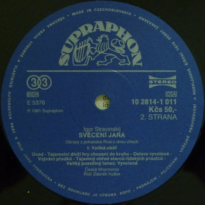Igor Stravinsky - Zdeněk Košler, The Czech Philharmonic Orchestra : Svěcení Jara (LP, Album, RP)