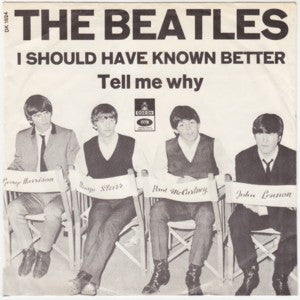 The Beatles : I Should Have Known Better (7", Single, Mono, Bla)