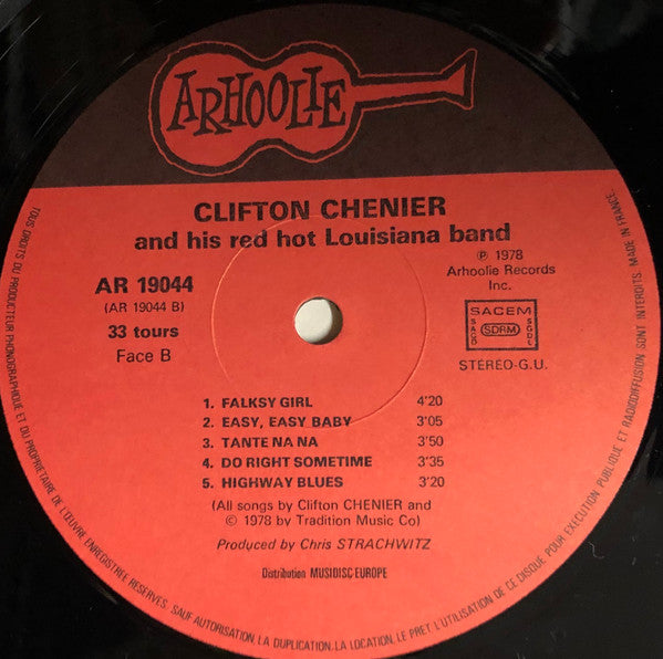 Clifton Chenier And His Red Hot Louisiana Band : Clifton Chenier And His Red Hot Louisiana Band (LP, Album)