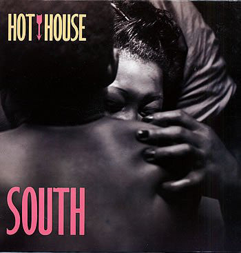 Hot House : South (LP, Album)