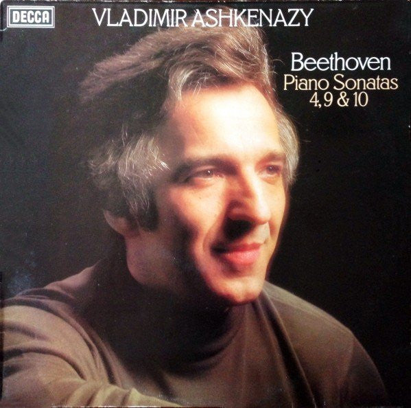 Vladimir Ashkenazy, Ludwig van Beethoven : Piano Sonatas 4, 9 & 10 (LP)