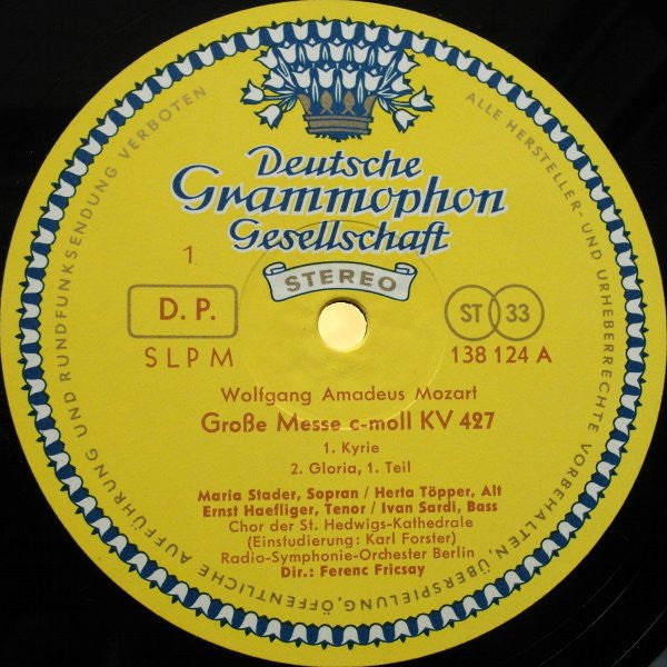 Wolfgang Amadeus Mozart ‧ Maria Stader ‧ Hertha Töpper ‧ Ernst Haefliger ‧ Ivan Sardi ‧ Dirigent: Ferenc Fricsay : Grosse Messe In C-moll ‧ Mass In C Minor, K. 427 (LP)