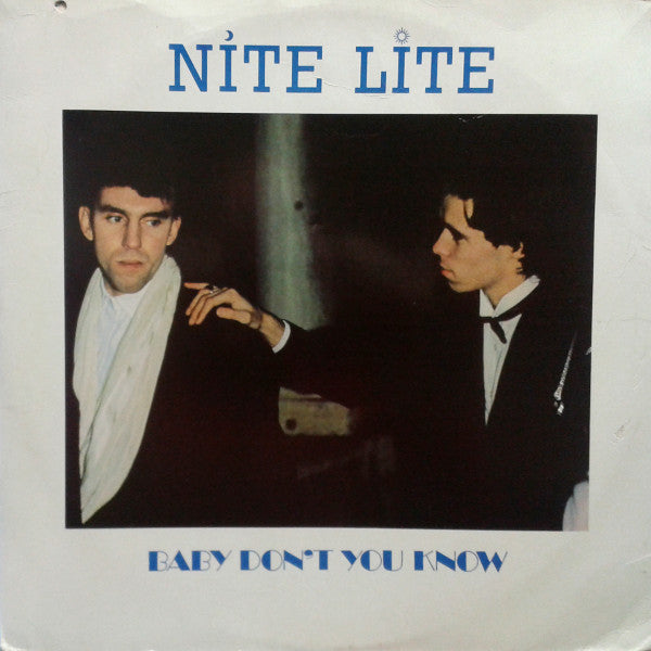 Nite Lite : Baby Don't You Know (12")