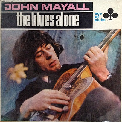 John Mayall : The Blues Alone (LP, Album)