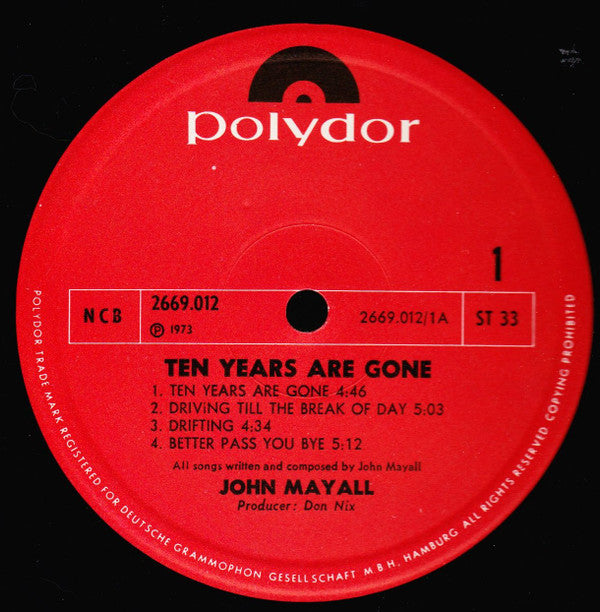 John Mayall : Ten Years Are Gone (2xLP, Album, Gat)