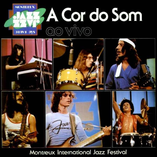 A Cor Do Som : Ao Vivo - Montreux International Jazz Festival (LP, Album)