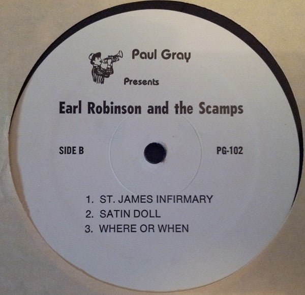 Earl Robinson (8) And The Five Scamps : Live At The Sni-Blue Lounge Volume #1 (LP, Album)