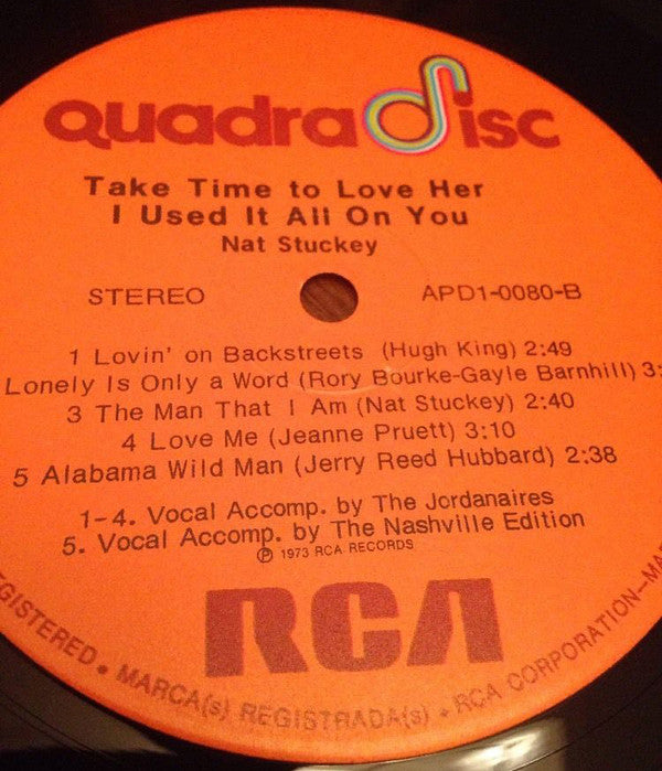 Nat Stuckey : Take Time To Love Her / I Used It All On You (LP, Album, Quad)