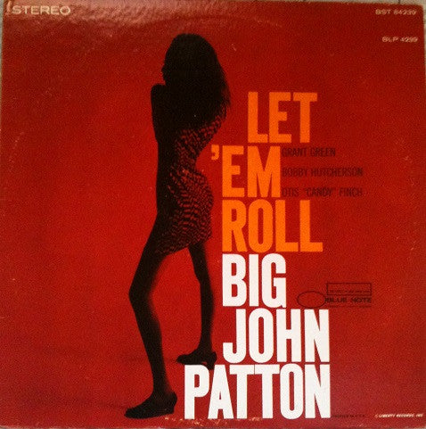 John Patton : Let 'Em Roll (LP, Album)