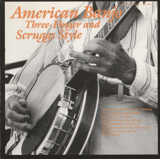 Various : American Banjo: Three-Finger And Scruggs Style (CD, Album, RE)