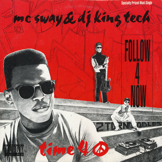 Sway & King Tech : Follow 4 Now / Time 4 Peace (12", Maxi)