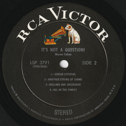 Myron Cohen : It's Not A Question! (Recorded Live At The Eden Roc, Miami Beach, Florida) (LP, Album)