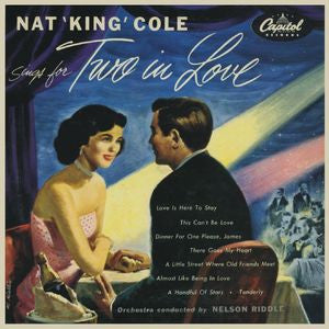 Nat King Cole : Nat 'King' Cole Sings For Two In Love (LP, Album, Mono)