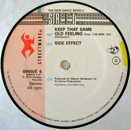 Side Effect : Keep That Same Old Feeling / Always There (12", Ltd)