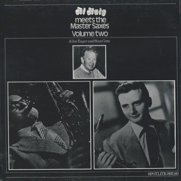 Al Haig, Allen Eager And Stan Getz : Al Haig Meets The Master Saxes (Volume Two) (LP, Comp, Mono)