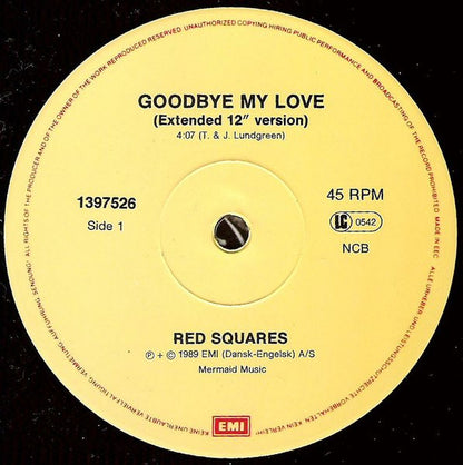 The Red Squares : Goodbye My Love (12")