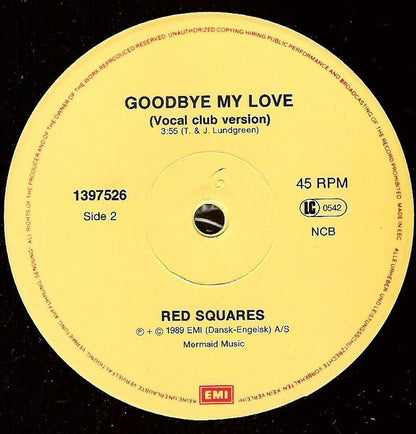 The Red Squares : Goodbye My Love (12")