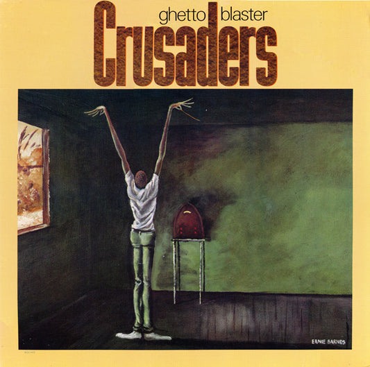 The Crusaders : Ghetto Blaster (LP, Album, RP)