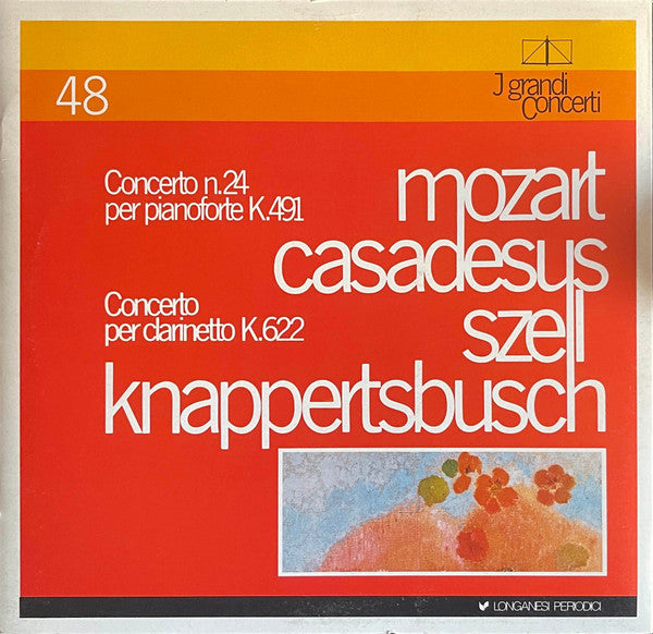 Wolfgang Amadeus Mozart, Robert Casadesus, George Szell, Hans Knappertsbusch : Concerto N. 24 Per Pianoforte K. 491 / Concerto Per Clarinetto K. 622 (LP, Comp, Mono, Gat)