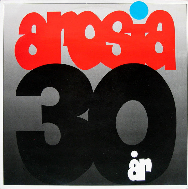 Arosia : 30 år (LP, Album)