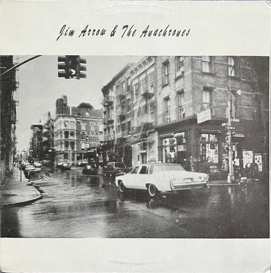 Jim Arrow & The Anachrones : Jim Arrow & The Anachrones (LP, Album)