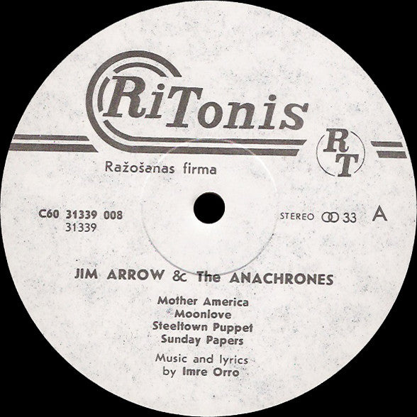 Jim Arrow & The Anachrones : Jim Arrow & The Anachrones (LP, Album)