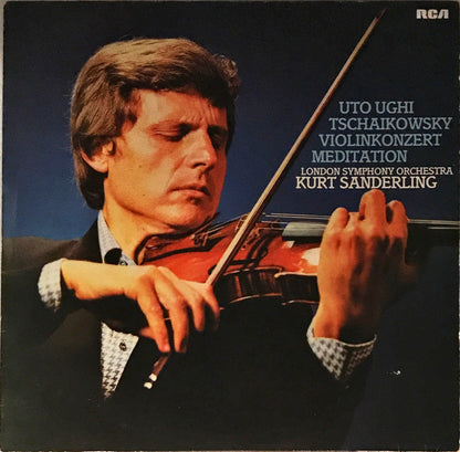 Pyotr Ilyich Tchaikovsky  -  Uto Ughi, London Symphony Orchestra, Kurt Sanderling : Tschaikowsky – Violinkonzert - Meditation (LP, Album)