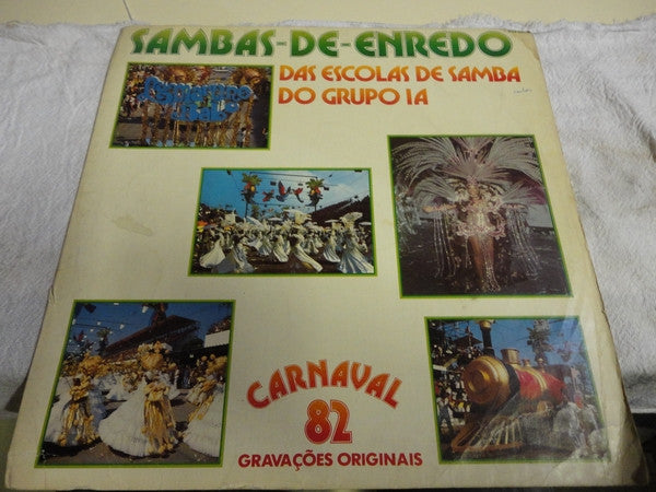 Various : Sambas-De-Enredo Das Escolas De Samba Do Grupo 1A - Carnaval 82 (LP, Album)