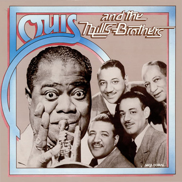 Louis Armstrong And The Mills Brothers : Louis And The Mills Brothers (LP, Comp)