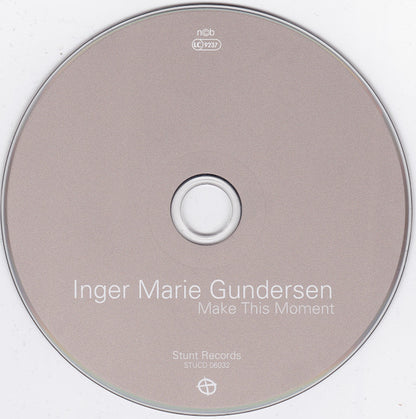 Inger Marie Gundersen : Make This Moment (CD, Album, Dig)