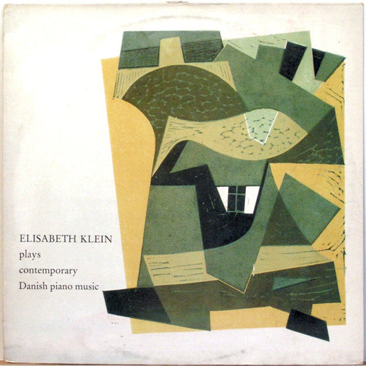 Elisabeth Klein : Plays Contemporary Danish Piano Music (LP)