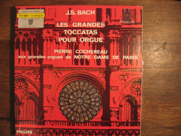 Johann Sebastian Bach - Pierre Cochereau : Les Grandes Toccatas Pour Orgue (LP, RE)