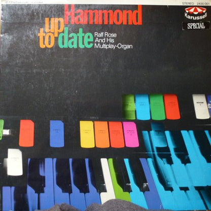 Ralf Rose And His Multiplay- Organ : Hammond Up To Date (LP)