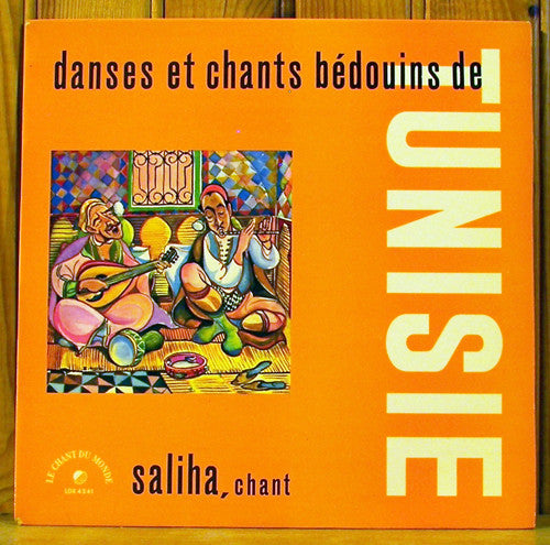 صليحة : Danse Et Chants Bédouins De Tunisie (LP, Comp, BIE)