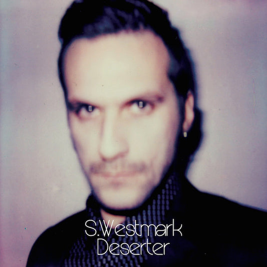 Steffen Westmark : Deserter (LP)