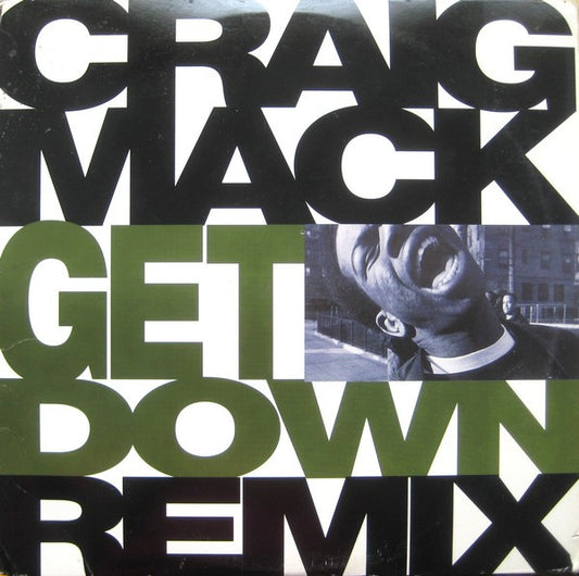 Craig Mack : Get Down (Remix) (12")