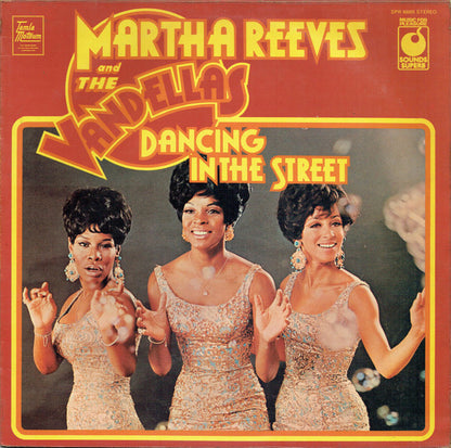 Martha Reeves & The Vandellas : Dancing In The Street (LP, Comp)