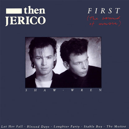 Then Jerico : First (The Sound Of Music) (LP, Album)