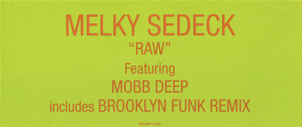 Melky Sedeck Featuring Mobb Deep : Raw (12", Promo)