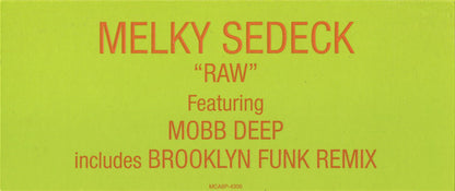 Melky Sedeck Featuring Mobb Deep : Raw (12", Promo)