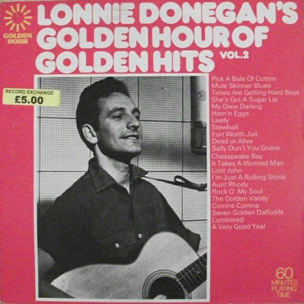 Lonnie Donegan : Lonnie Donegan's Golden Hour Of Golden Hits Vol. 2 (LP, Album, Comp)