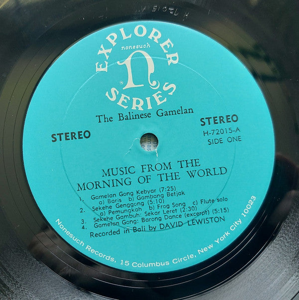 David Lewiston : The Balinese Gamelan: Music From The Morning Of The World (LP, Album)