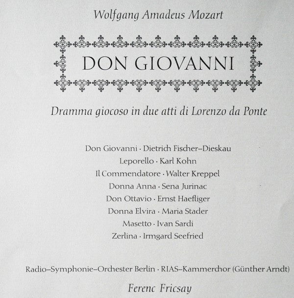 Wolfgang Amadeus Mozart - Ferenc Fricsay ‧ Dietrich Fischer-Dieskau ‧ Karl Kohn ‧ Walter Kreppel ‧ Sena Jurinac ‧ Ernst Haefliger ‧ Maria Stader ‧ Ivan Sardi ‧ Irmgard Seefried : Don Giovanni (3xLP + Box)