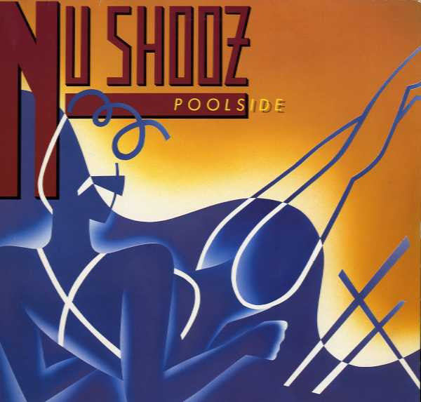 Nu Shooz : Poolside (LP, Album)