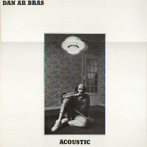 Dan Ar Braz : Acoustic (LP, Album)