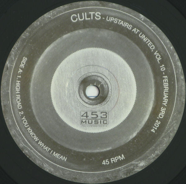 Cults : Upstairs At United, Vol. 10 (12", RSD)