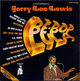 Jerry Lee Lewis : Be-Bop Lula (LP, Comp)
