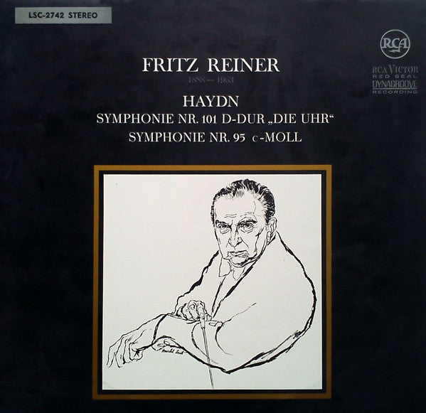 Joseph Haydn - Fritz Reiner : Symphonie Nr. 101 D-Dur "Die Uhr" / Symphonie Nr. 95 C-Moll (LP)