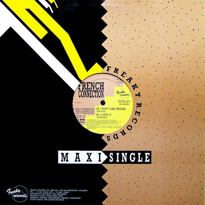 French Connection (2) : I Don't Like Reggae (12")