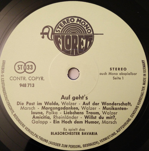 Blasorchester Bavaria : Auf Geht`s Zum Schützenball Mit dem Blasorchester Bavaria (LP, Album, Mono)